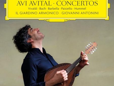 AVITAL, AVI   IL GIARDINO ARMONICO   ANTONINI - CONCERTOS: VIVALDI   BACH   BARBELLA   PAISIELLO (CD) Online now